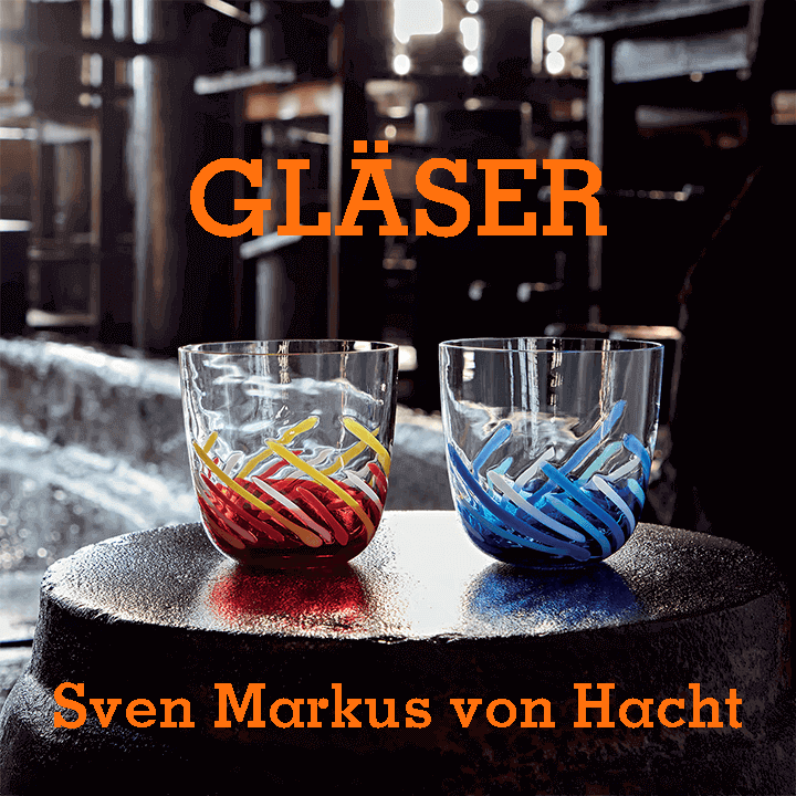 Sven Markus von Hacht Gläser